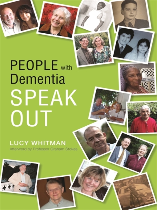 Title details for People with Dementia Speak Out by Lucy Whitman - Wait list